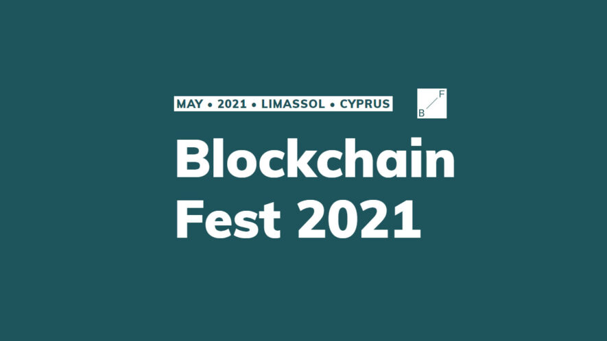 Blockchain Fest 2021 na Cyprze