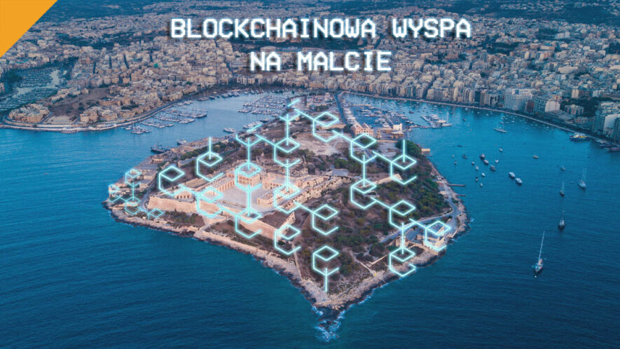 Blockchainowa wyspa na malcie i ich problemy z bankami