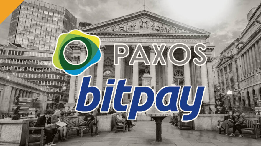 Bitpal i Paxos chcą stać się oficjalnymi bankami w Stanach Zjednoczonych