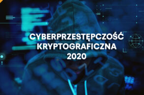 Cyberprzestępczość kryptograficzna w 2020 roku