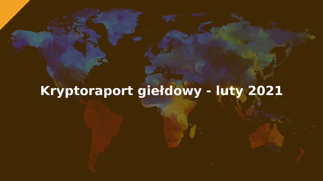 cryptocompare - raport giełdowy za luty 2021