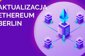 Ważna aktualizacja Ethereum ma zostać dziś wdrożona