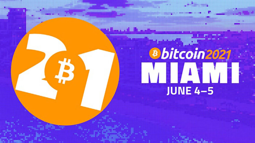 Bitcoin 2021 Conference