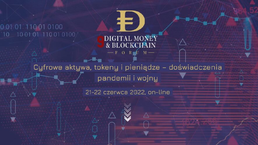 Digital Money & Blockchain Forum 2022