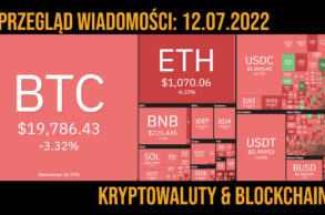 kryptowaluty blockchain wiadomości z 12 lipca 2022